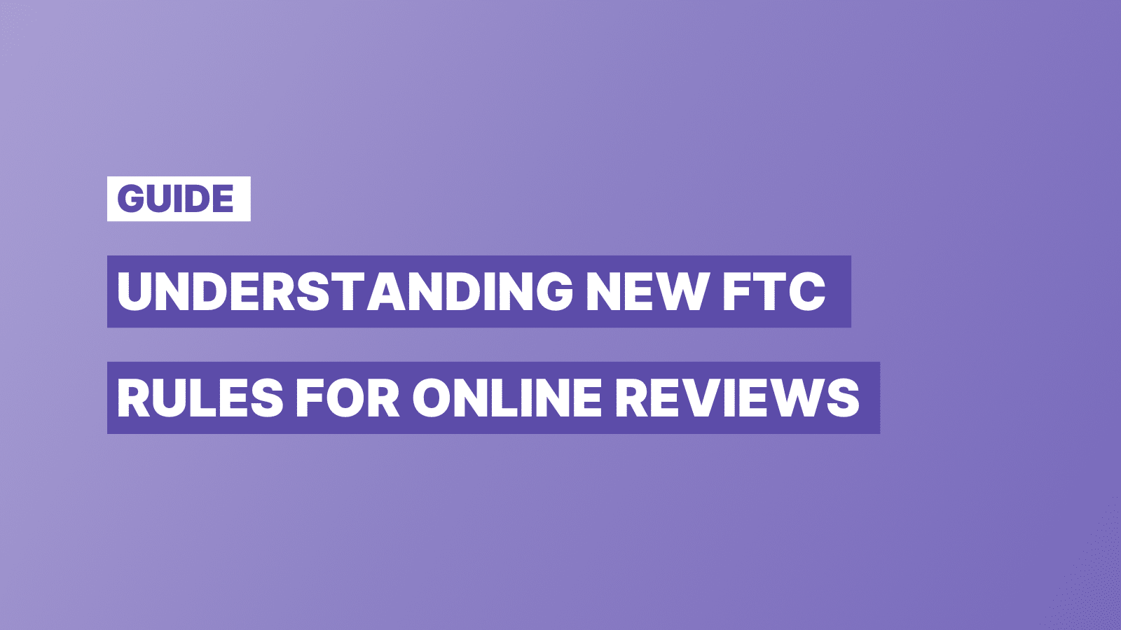 New FTC rules for online reviews: What apartment communities need to know about compliance & reputation management