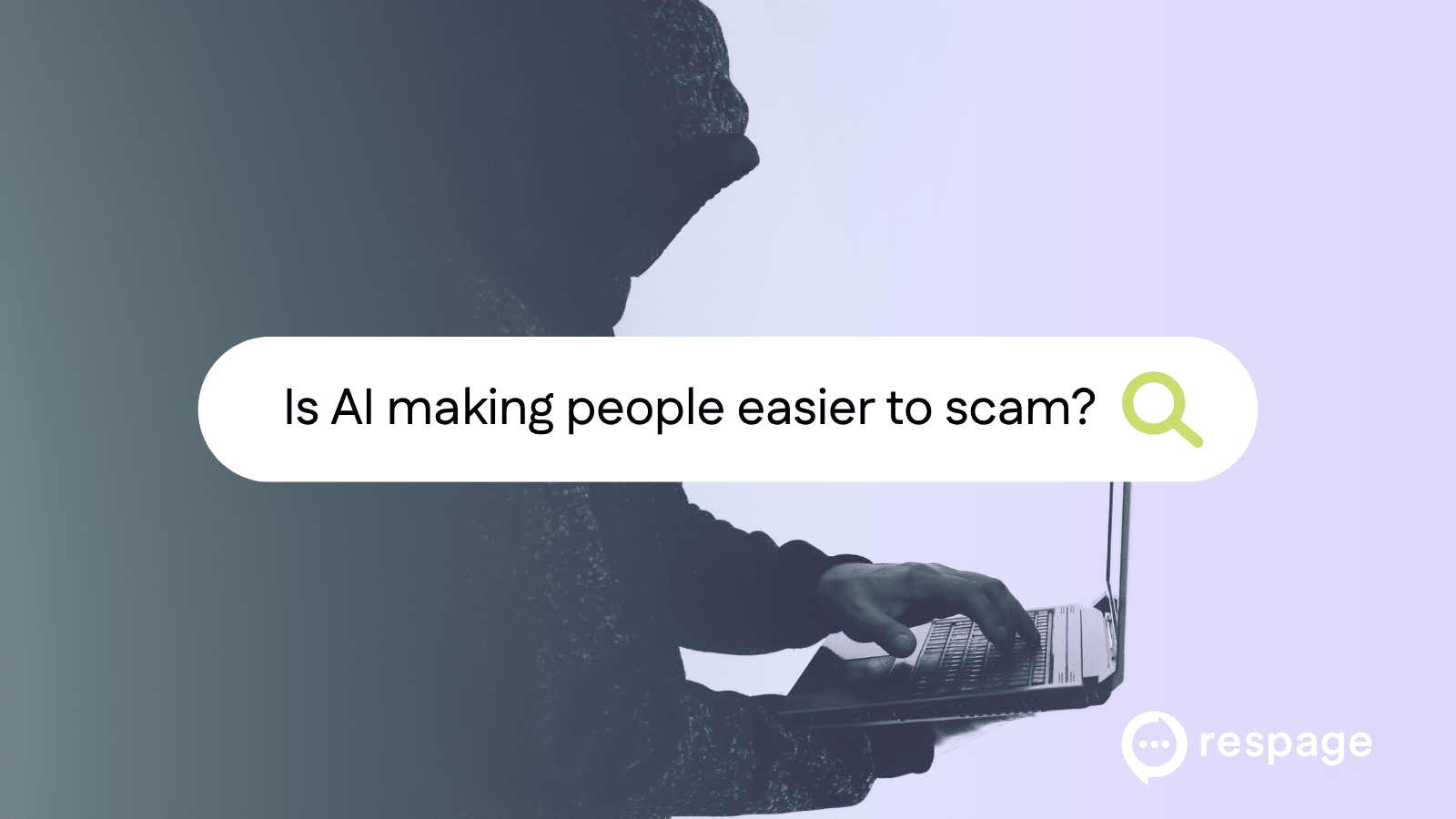 How AI Is Increasing Our Risk of Being Scammed