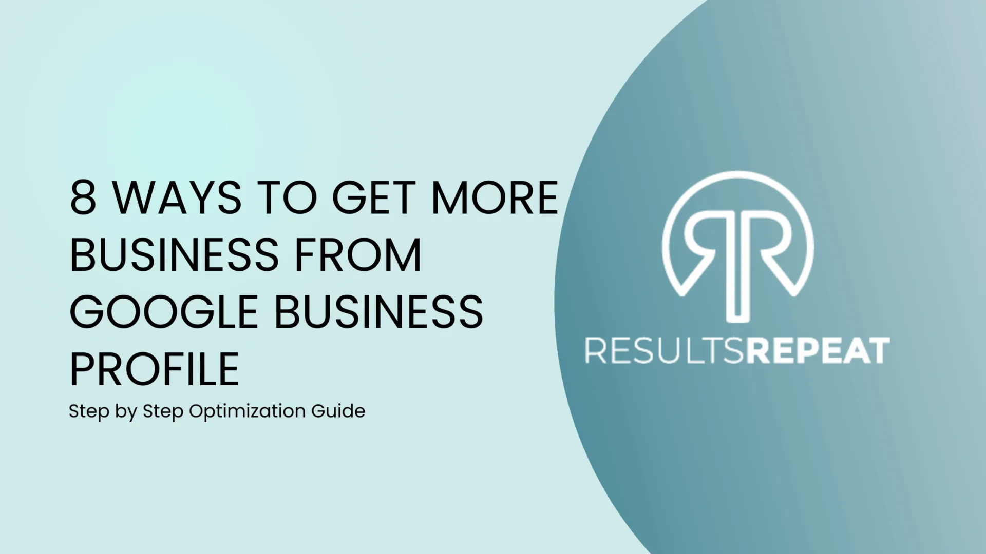 8 Tips for Optimizing Your Google Business Profile (and Why It Matters More Than Ever)